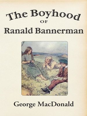 cover image of The Boyhood of Ranald Bannerman